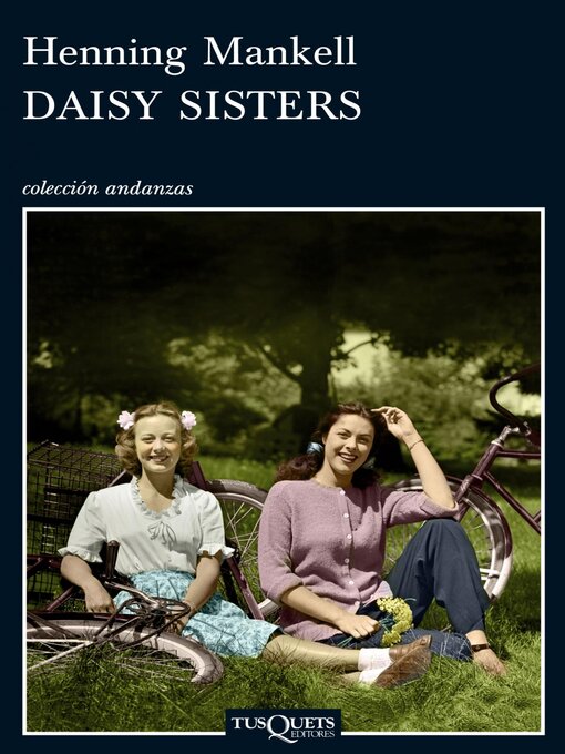 Title details for Daisy Sisters by Henning Mankell - Available